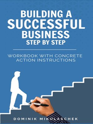 cover image of Building a successful business step by step